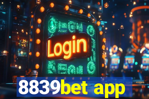 8839bet app